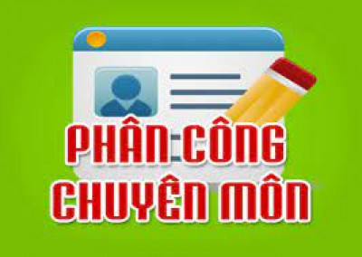 Phân công chuyên môn học kì II (từ 15/2/2024)